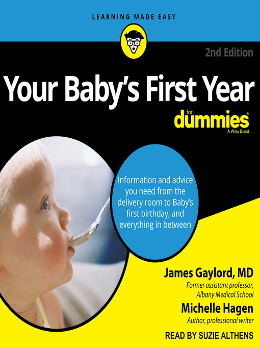 Title details for Your Baby's First Year for Dummies by James Gaylord, MD - Wait list